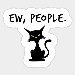 Ew, People. Sticker